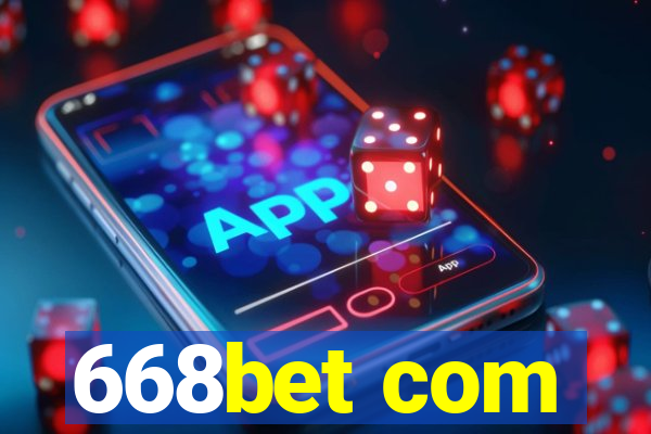 668bet com